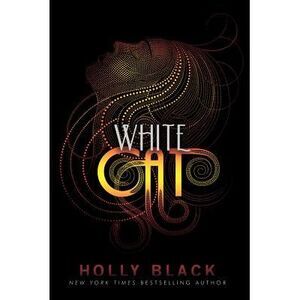 White Cat -- Holly Black